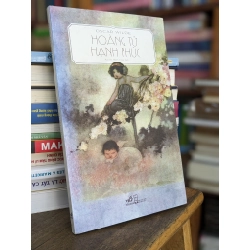 Hoàng tử hạnh phúc - Oscar Wilde