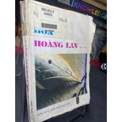 Hoa hoàng lan 1995 mới 50% ố vàng bụng xấu Nguyễn Phan Hách HPB0906 SÁCH VĂN HỌC 162425