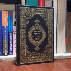 II Kinh Koran: Thiên Kinh Qur’an Và Bản Dịch Ý Nghĩa Nội Dung Bằng Việt Ngữ