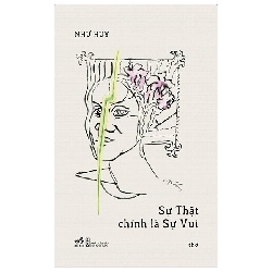 Sự Thật Chính Là Sự Vui - Thơ (2022) - Như Huy