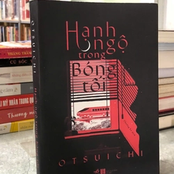 HẠNH NGỘ TRONG BÓNG TỐI - OTSUICHI