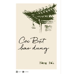 Cõi Bụt bao dung - Hồng Bối 2017 New 100% HCM.PO Oreka-Blogmeo