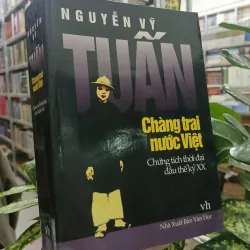 TUẤN, CHÀNG TRAI NƯỚC VIỆT - Nguyễn Vỹ