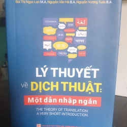 Lý Thuyết Về Dịch Thuật: Một Dẫn Nhập Ngắn