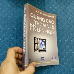 Quảng Cáo Thoái Vị & PR Lên Ngôi - Al Ries và Laura Ries 694272