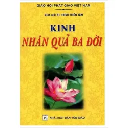 KINH NHÂN QUẢ BA ĐỜI - VÀNG (TẶNG) 975209