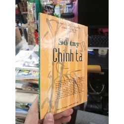 Sổ Tay Chính Tả - Hoàng Anh 2007 mới 90% ố nhẹ (Kiến thức - kỹ năng cho con) HCM1304