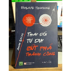 Thay Đổi Tư Duy Bứt Phá Thành Công-Tác giả Jonah Sachs-Sách kỹ năng- mới 95% STB735