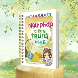 Sách - Takenote Ngữ pháp tiếng Trung HSK 6 - Megabooks - NENA2509 Blogmeo21025