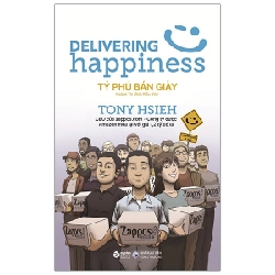 Tỷ Phú Bán Giày - Tony Hsieh 294235