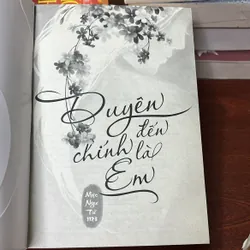 DUYÊN ĐẾN CHÍNH LÀ EM 607595