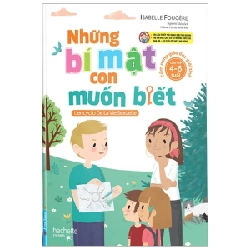 Những Bí Mật Con Muốn Biết - Cẩm Nang Giáo Dục Giới Tính Cho Trẻ 4-6 Tuổi - Isabelle Fougere 285582