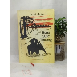 RỪNG NGƯỜI THƯỢNG - HENRI MAITRE