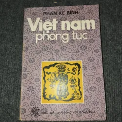 VIỆT NAM PHONG TỤC - PHAN KẾ BÍNH