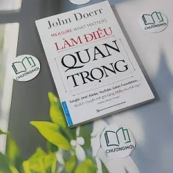 Làm Điều Quan Trọng - John Doerr 961143