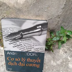 Cơ sở lý thuyết dịch đại cương của Andrey Fiodorov