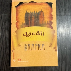 Lâu đài - Franz Kafka (bản in 2012)