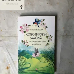 Con Chim Xanh Hạnh Phúc - Georgette Leblanc