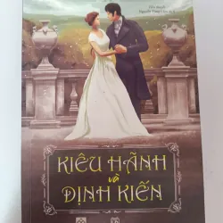 Kiêu hãnh và định kiến - Jane Austen