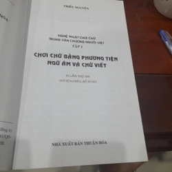 Nghệ thuật chơi chữ trong văn chương Việt - Phương tiện ngữ âm và chữ viết 274242