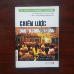 [Sách Chứng Khoán] Chiến Lược Đầu Tư Chứng Khoán (David Brown & Kassandra Bentley)