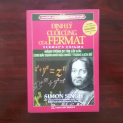 [Sách Khoa Học] Định Lý Cuối Cùng Của Fermat (Simon Singh)