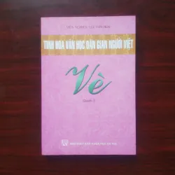 [Sách Văn Học] Tinh Hoa Văn Học Dân Gian - Vè Việt Nam (Trọn Bộ 3/3 Tập) 933948