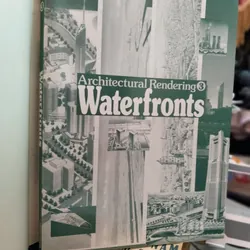 Sách Architectural Rendering Waterfronts_Sách Bí quyết vẽ tay cho KTS_VEN SÔNG  731904