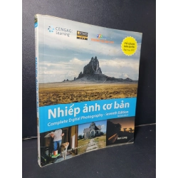 Nhiếp ảnh cơ bản mới 80% bẩn bìa, tróc gáy, tróc bìa 2018 Ben Long HCM2205 GIÁO TRÌNH, CHUYÊN MÔN