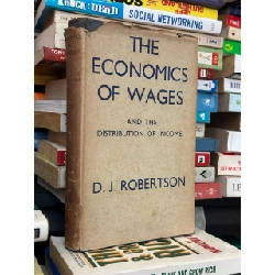 The Economics Of Wages and The Distribution of Income