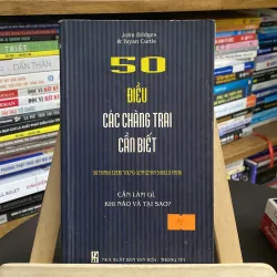 50 điều các chàng trai cần biết- tác giả John Bridges & Bryan Curtis