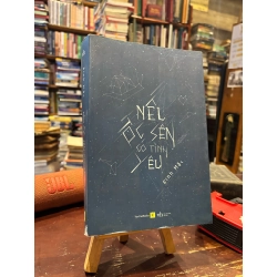 NẾU ỐC SÊN CÓ TÌNH YÊU - ĐINH MẶC 279362