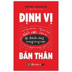 Định Vị Bản Thân - Jeffrey Bussgang 280351