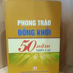Phong trào đồng khổi 50 năm nhìn lại