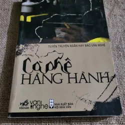 Cà phê Hàng Hành - truyện ngắn hay báo Văn Nghệ 