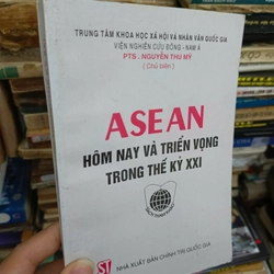 ASEAN - Hôm nay và triển vọng trong thế kỷ XIX