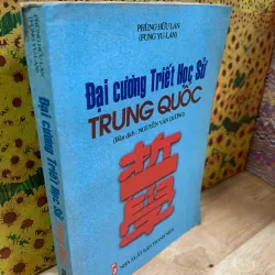 Đại Cương Triết Học Sử Trung Quốc - Phùng Hữu Lan