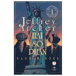 Hai Số Phận - Jeffrey Archer (Mới 100%) Tác phẩm kinh điển, Huy Hoàng - SÁCH ĐẠI HỌC