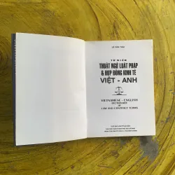 TỪ ĐIỂN THUẬT NGỮ LUẬT PHÁP & HỢP ĐỒNG KINH TẾ VIỆT - ANH- LÊ VĂN THÁI 1037229