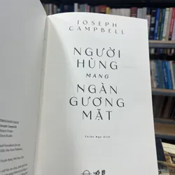 NGƯỜI HÙNG MANG NGÀN GƯƠNG MẶT- JOSEPH CAMPBELL 698301