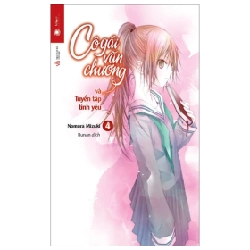 Cô Gái Văn Chương Và Tuyển Tập Tình Yêu - Tập 4 - Nomura Mizuki (Mới 100%) Light novel, Thái Hà Books - SÁCH ĐẠI HỌC