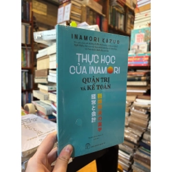 Thực học của Inamori quản trị và kế toán - Inamori Kazuo