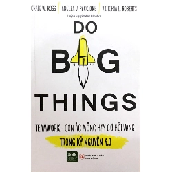 Do Big Things (2018) - Craig W Ross, Angela V Paccione, Victoria L Roberts