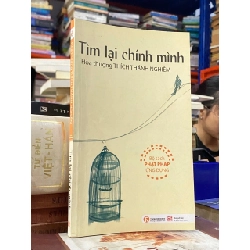 Tìm Lại Chính Mình - Hòa thượng Thích Thánh Nghiêm 120476