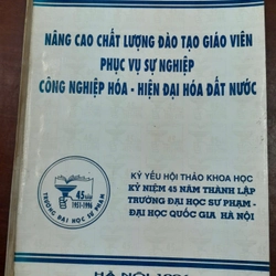 NÂNG CAO CHẤT LƯỢNG ĐÀI TẠO GIÁO VIÊN PHỤC VỤ SỰ NGHIỆP CÔNG NGHIỆP HOÁ - HIỆN ĐẠI HOÁ.... 297305