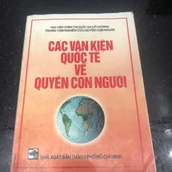 Các văn kiện quốc tế về quyền con người - Học viện Chính trị Quốc gia Hồ Chí Minh
