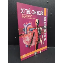 [Sách Cũ SCGR] Cơ thể con người mới 80% ố có chữ ký trang đầu 2008 HCM1008 Trịnh Huy Triều KHOA HỌC ĐỜI SỐNG