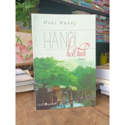 Hà Nội hoa tình - Hoài Thương