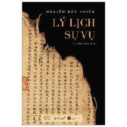 Lý Lịch Sự Vụ - Nguyễn Đức Xuyên