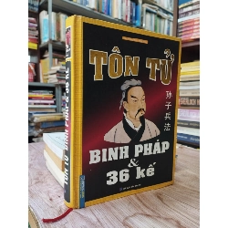 Tôn Tử Binh Pháp và 36 kế 126880